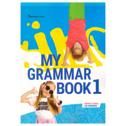 Burlington Book My Grammar Book 1 Student'S Book